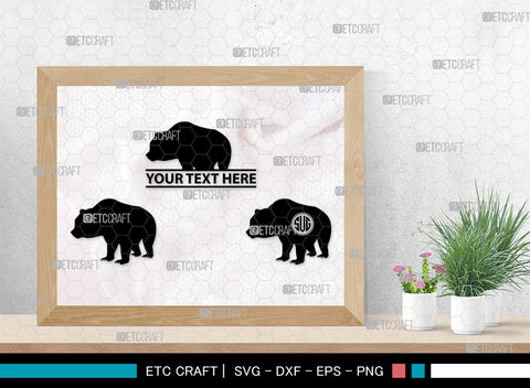 Bear Monogram, Bear Silhouette, Bear SVG, Bruin Svg, Grizzly Bear Svg, Bear Family Svg, SB00226 SVG ETC Craft 