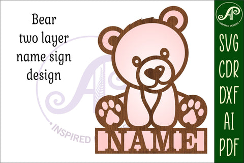 Bear name sign svg laser cut template SVG APInspireddesigns 