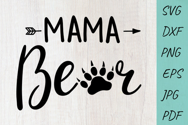Bear Svg, Mama Bear Svg, Mothers Day Svg, mom life Svg SVG Irina Ostapenko 