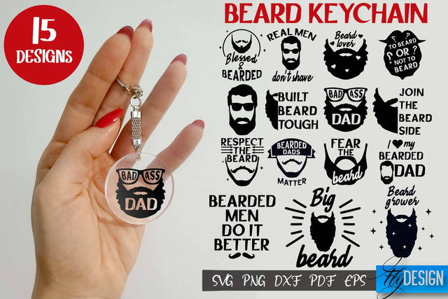 Beard Keychain SVG Bundle | Beard Quotes SVG | Bearded Men SVG SVG Fly Design 