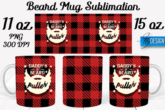 Beard Mug PNG Sublimation | Coffee 11 Oz | 15 Oz Mug Sublimation Sublimation Fly Design 