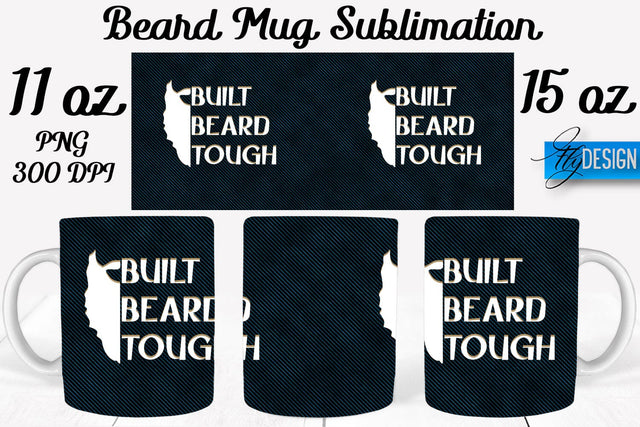 Beard Mug PNG Sublimation | Coffee 11 Oz | 15 Oz Mug Sublimation Sublimation Fly Design 