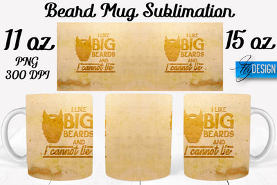 Beard Mug PNG Sublimation | Coffee 11 Oz | 15 Oz Mug Sublimation Sublimation Fly Design 