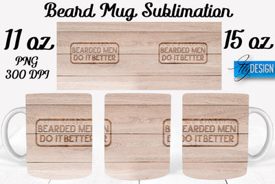 Beard Mug PNG Sublimation | Coffee 11 Oz | 15 Oz Mug Sublimation Sublimation Fly Design 