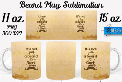 Beard Mug PNG Sublimation | Coffee 11 Oz | 15 Oz Mug Sublimation Sublimation Fly Design 