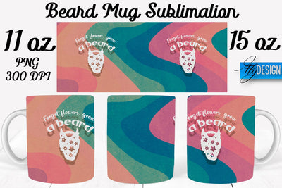 Beard Mug PNG Sublimation | Coffee 11 Oz | 15 Oz Mug Sublimation Sublimation Fly Design 
