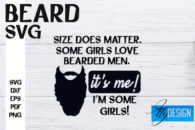 Beard SVG Design | Funny Quotes SVG Design | Bearded Men SVG SVG Fly Design 