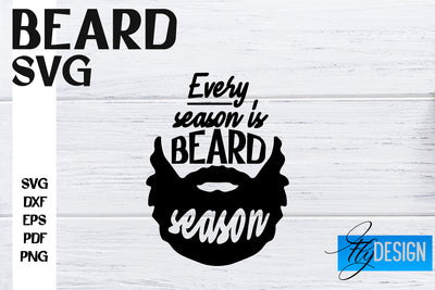Beard SVG Design | Funny Quotes SVG Design | Bearded Men SVG SVG Fly Design 