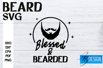 Beard SVG Design | Funny Quotes SVG Design | Bearded Men SVG SVG Fly Design 