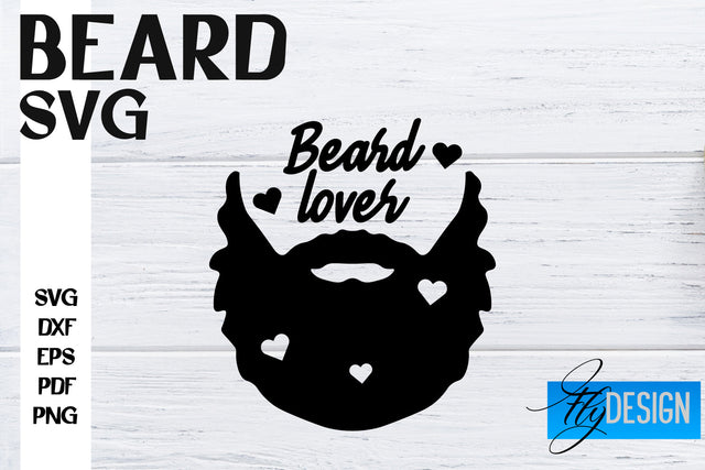 Beard SVG Design | Funny Quotes SVG Design | Bearded Men SVG SVG Fly Design 