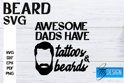 Beard SVG Design | Funny Quotes SVG Design | Bearded Men SVG SVG Fly Design 