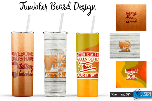 Beard Tumblers Bundle Wrap 20 oz Sublimation Fly Design 
