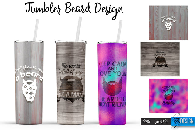 Beard Tumblers Bundle Wrap 20 oz Sublimation Fly Design 