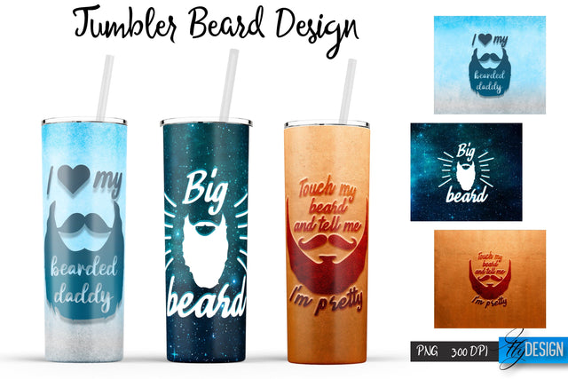 Beard Tumblers Bundle Wrap 20 oz Sublimation Fly Design 