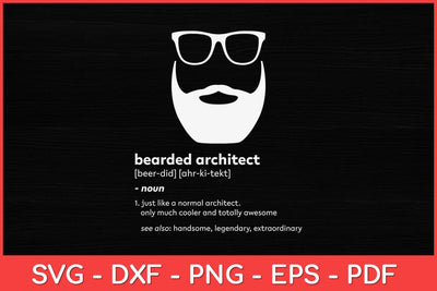 Bearded Architect Funny Beard Joke Architecture Svg Design SVG artprintfile 
