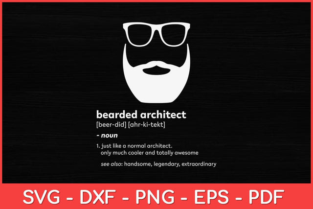 Bearded Architect Funny Beard Joke Architecture Svg Design SVG artprintfile 