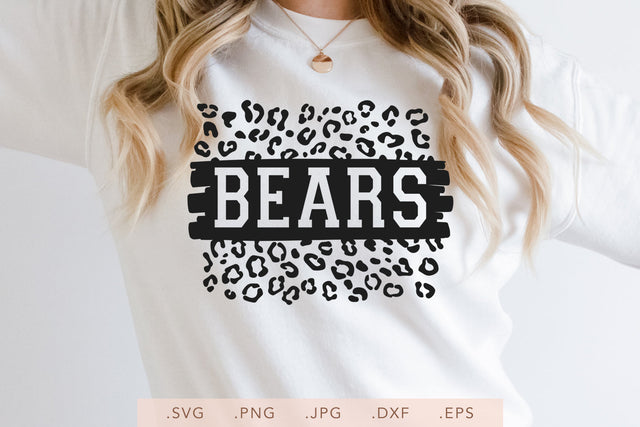 Bears Leopard Design SVG DXF JPG PNG EPS | School Team Spirit | Team Shirt Sublimation SVG Nanda Bayu 