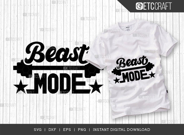 Beast Mode SVG Cut File, Weights Svg, Gym Svg, Fitness Svg, Workout Svg, Bodybuilding Svg, Gym Quotes, TG 01461 SVG ETC Craft 