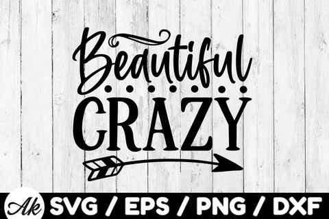 Beautiful crazy svg SVG akazaddesign 