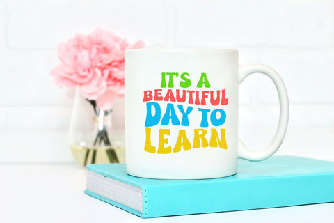 Beautiful Day to Learn I Teacher Sublimation I Teacher PNG Sublimation Happy Printables Club 