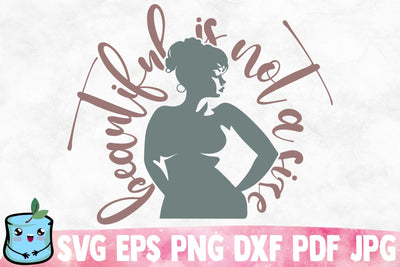 Beautiful Is Not A Size SVG MintyMarshmallows 