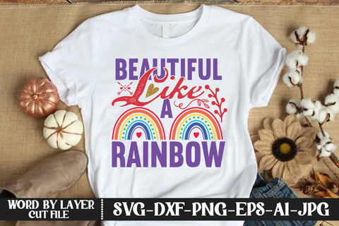 Beautiful Like A Rainbow SVG DESIGN SVG MStudio 