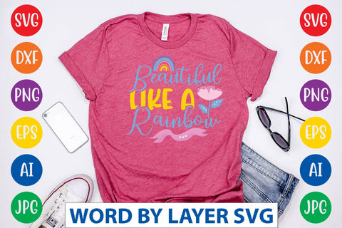 Beautiful Like A Rainbow SVG Design SVG Rafiqul20606 