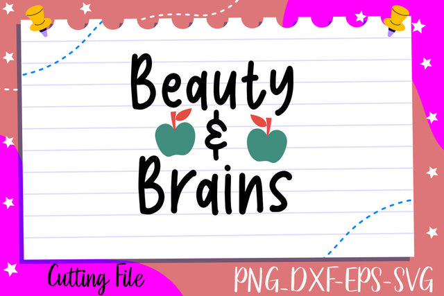 Beauty and Brains SVG thesvgfactory 