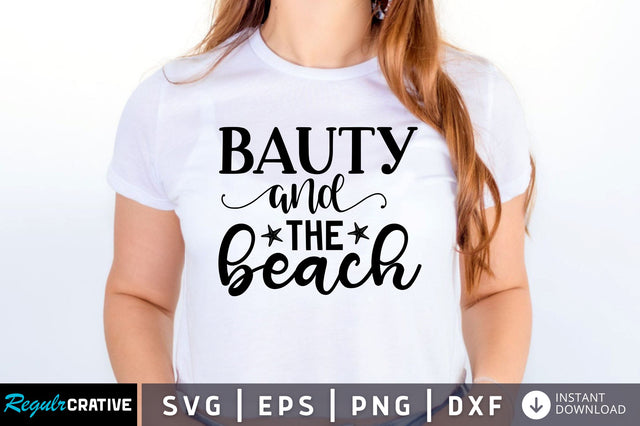 Beauty and the beach SVG SVG Regulrcrative 
