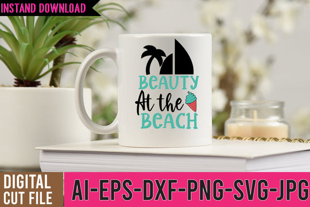 Beauty At the beach SVG Cut File , Summer SVG Quotes SVG BlackCatsMedia 