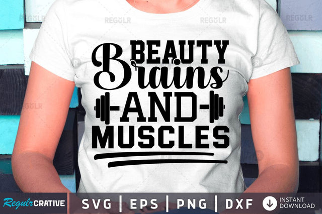 Beauty brains and muscles SVG SVG Regulrcrative 