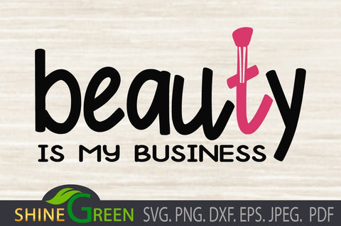 Beauty Business SVG - Women, Girls, Youtubers SVG Shine Green Art 