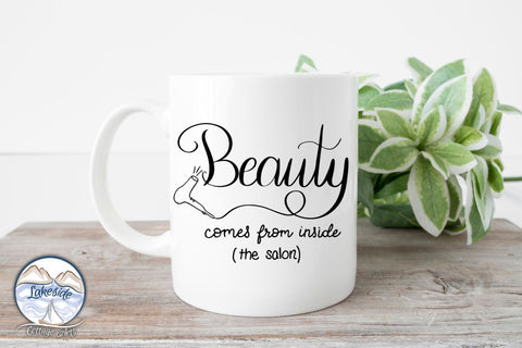 Beauty Comes from Within (the Salon) Hand Lettered Design SVG Lakeside Cottage Arts 