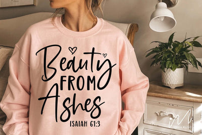 Beauty from ashes svg, Beauty t shirt svg, Christian t shirt svg SVG Isabella Machell 