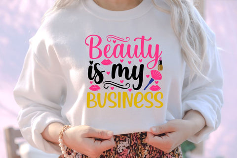 Beauty is my business SVG SVG DESIGNISTIC 