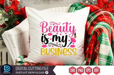 Beauty is my business SVG SVG DESIGNISTIC 