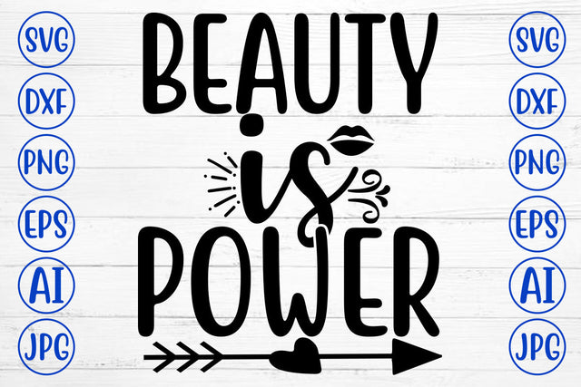 Beauty Is Power SVG Cut File SVG Syaman 