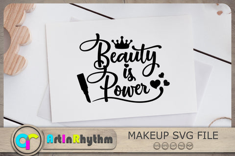 Beauty is power Svg, Makeup Svg, Makeup Quote Svg, Makeup T-Shirt Design SVG Artinrhythm shop 