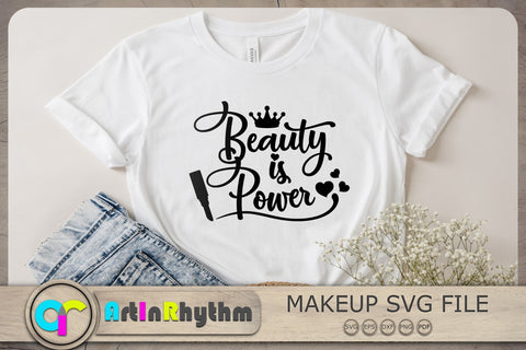 Beauty is power Svg, Makeup Svg, Makeup Quote Svg, Makeup T-Shirt Design SVG Artinrhythm shop 