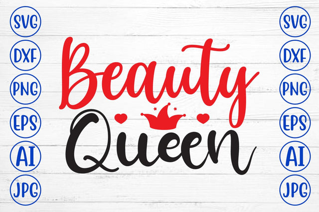 Beauty Queen SVG Cut File SVG Syaman 