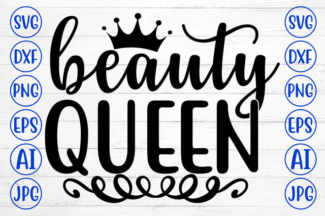 Beauty Queen SVG Cut File SVG Syaman 