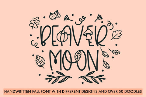Beaver Moon - Fall Themed Font With Extra Doodles Font Freeling Design House 