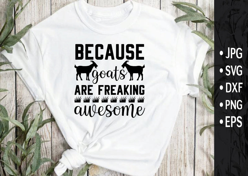 because goats are freaking awesome SVG md faruk hossain 