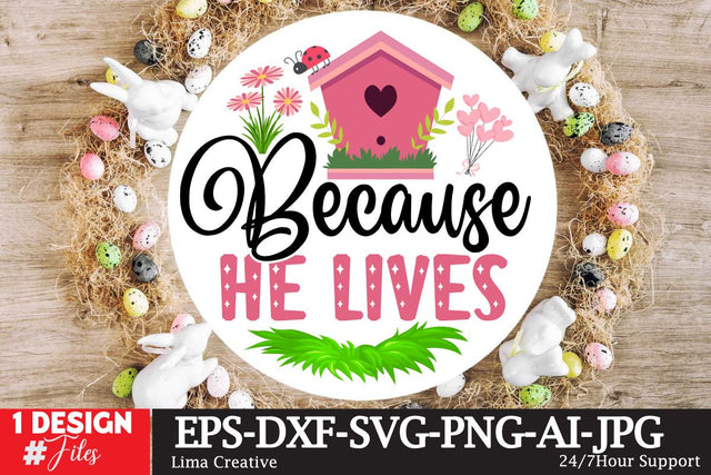 Because He Lives Sign SVG SVG Insomnia Std 