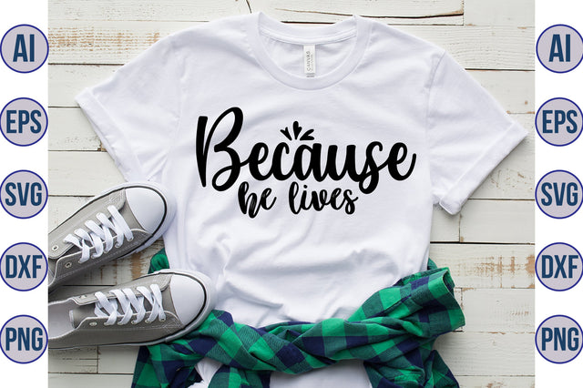 Because He Lives svg SVG orpitasn 