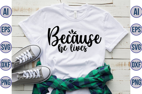 Because He Lives svg SVG orpitasn 