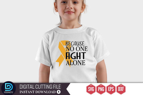 Because no one fight alone SVG SVG DESIGNISTIC 