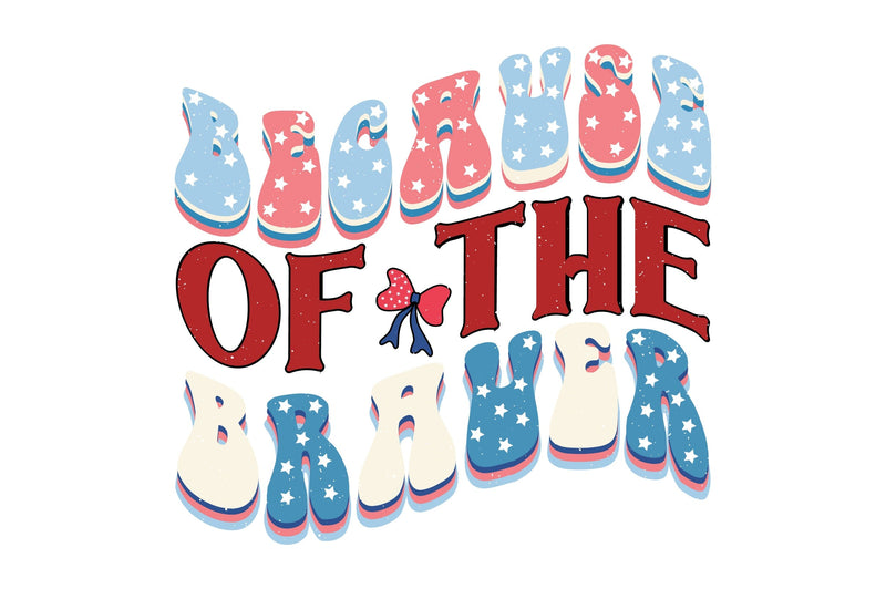 Because Of The Brauer Sublimation Creativeart88 