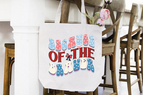 Because Of The Brauer Sublimation Creativeart88 