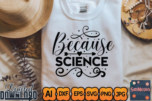 Because Science,SVGs,Quotes and Sayings,Food & Drink,On Sale, Print & Cut SVG Newmockups 